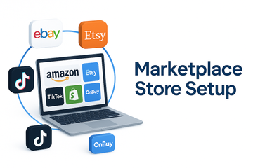 Marketplace Store Setup for eBay, Amazon & More
