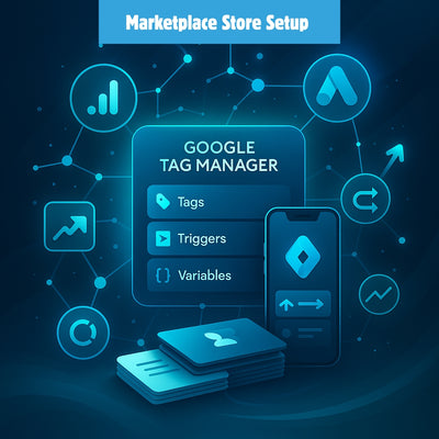 Google Tag Manager Setup – Tracking Made Easy